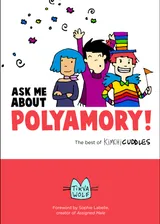 Cover of Ask Me About Polyamory